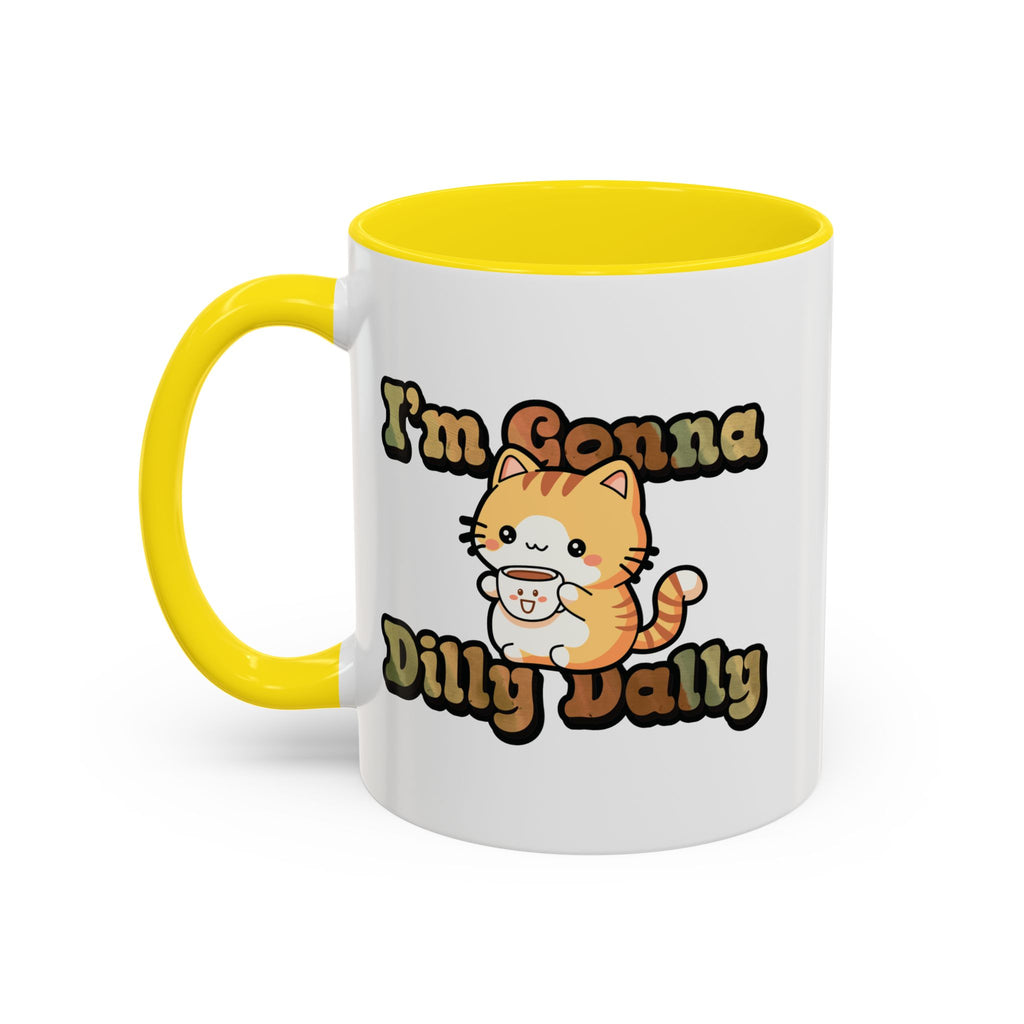 Dilly Dally Cat Coffee mug