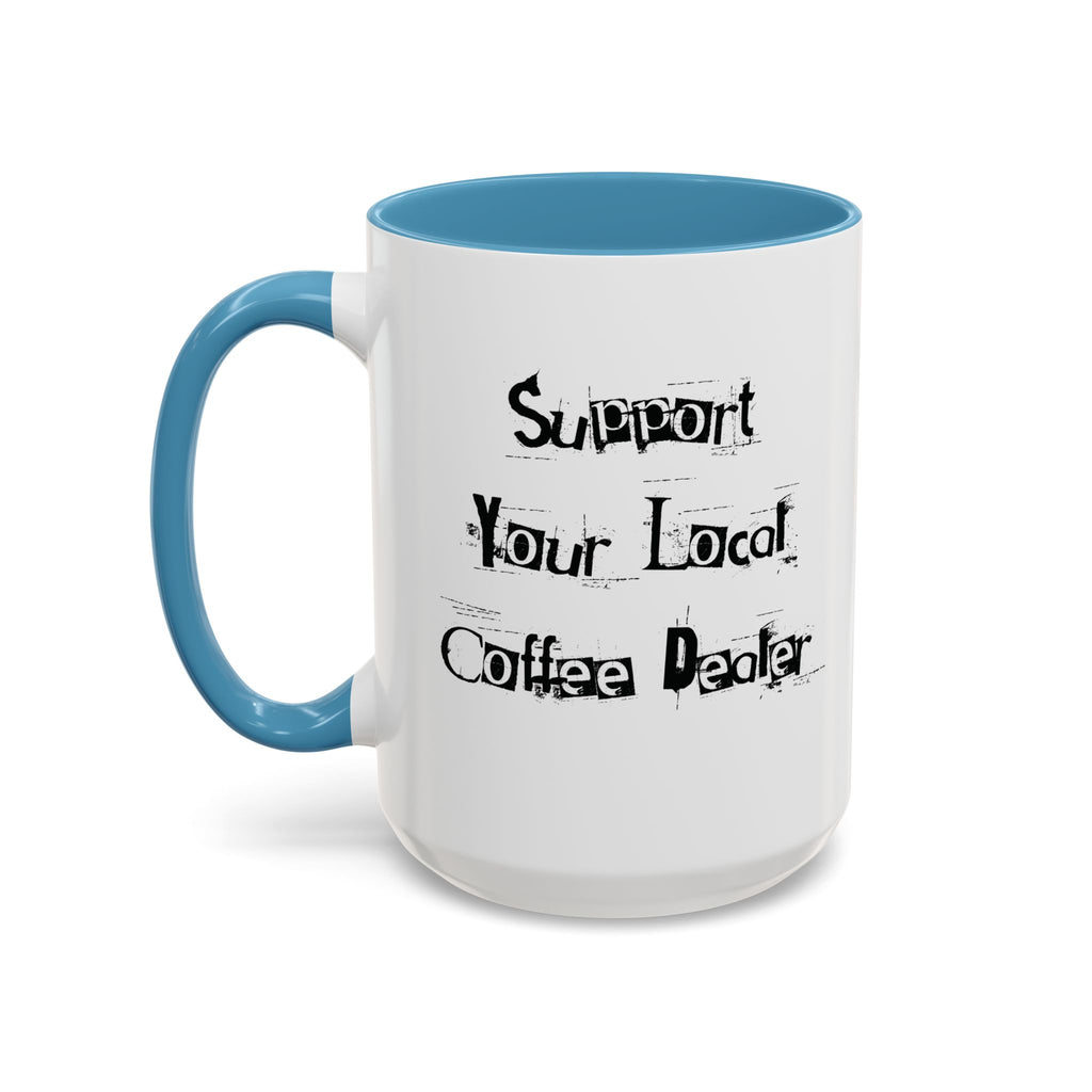 Local Coffee Dealer Ceramic Mug