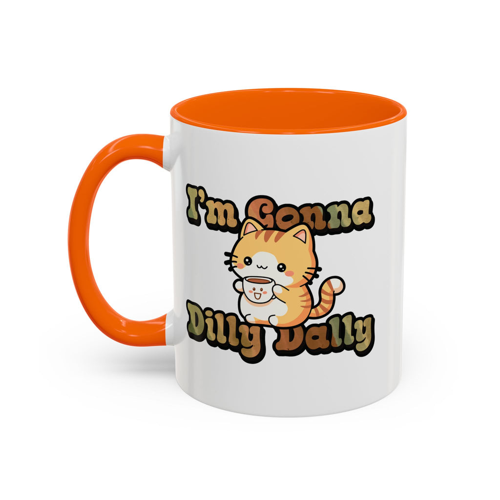 Dilly Dally Cat Coffee mug