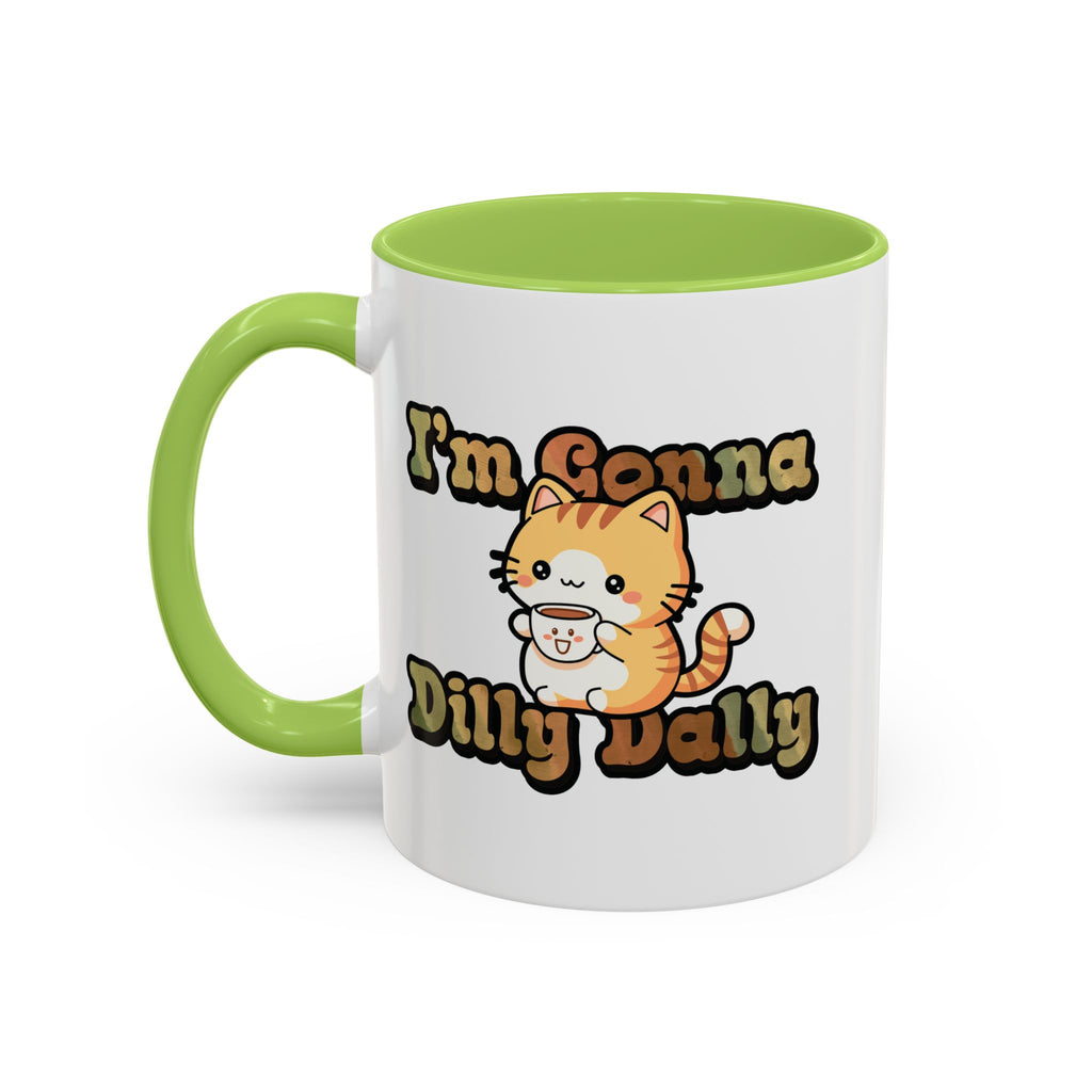 Dilly Dally Cat Coffee mug