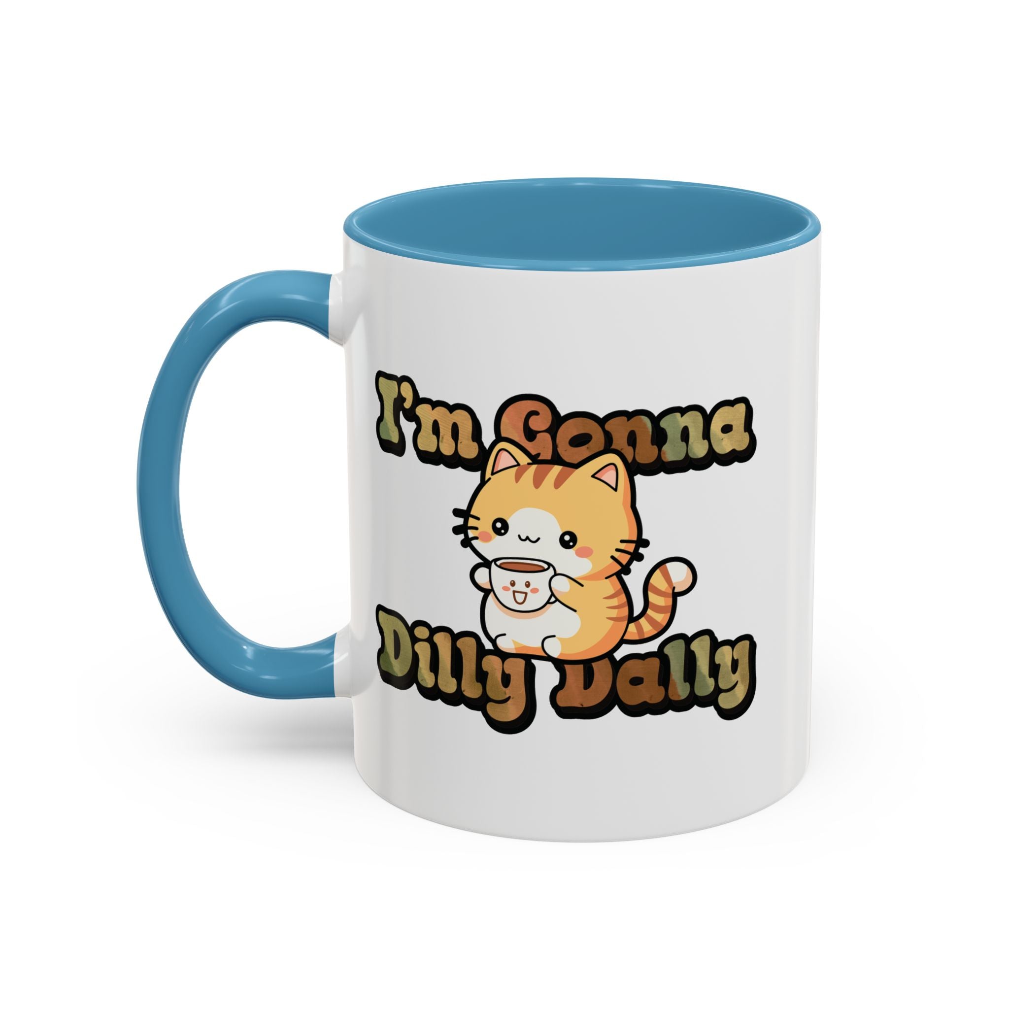Dilly Dally Cat Coffee mug