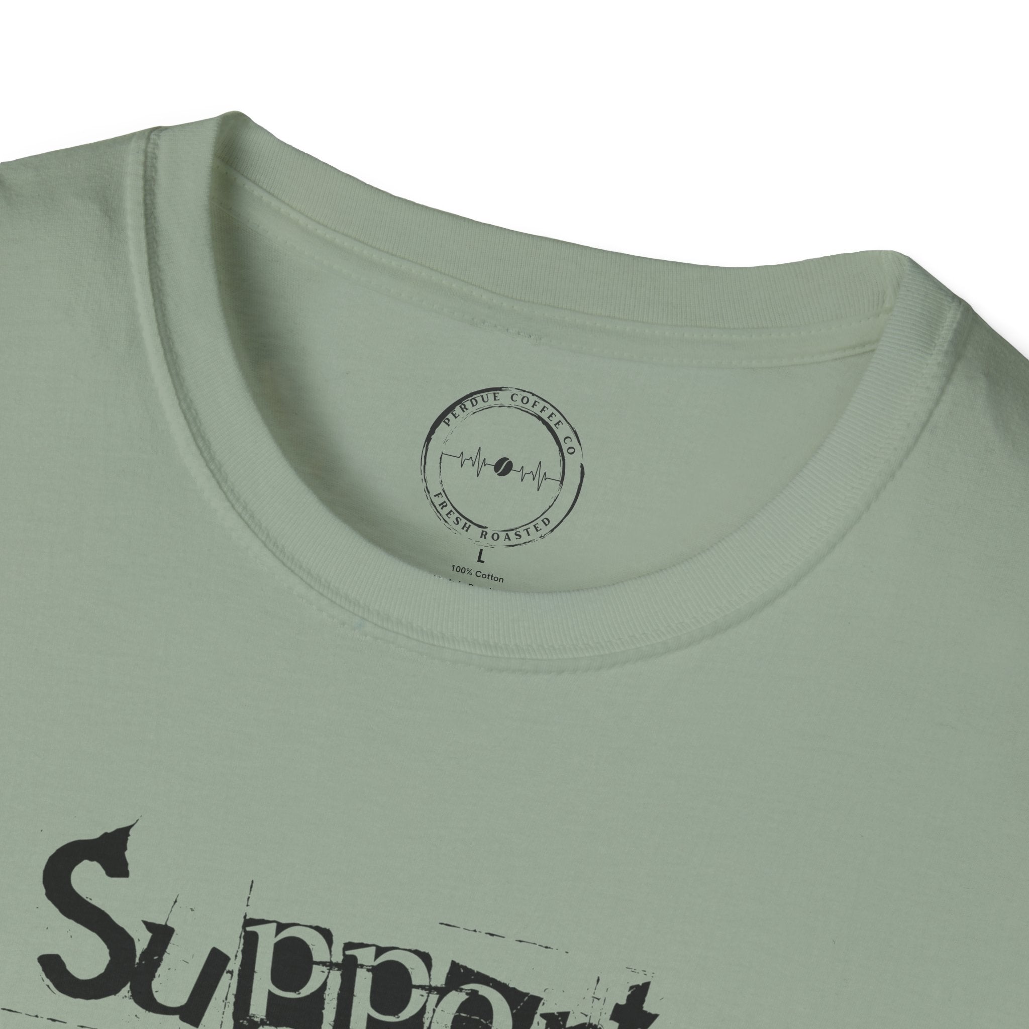 Support Your Local Coffee Dealer unisex soft style tee