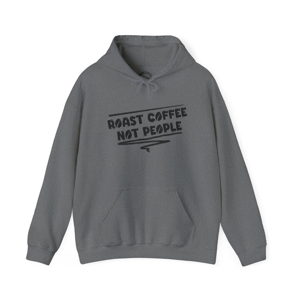 Roast Coffee Not People Unisex Heavy Blend Sweatshirt