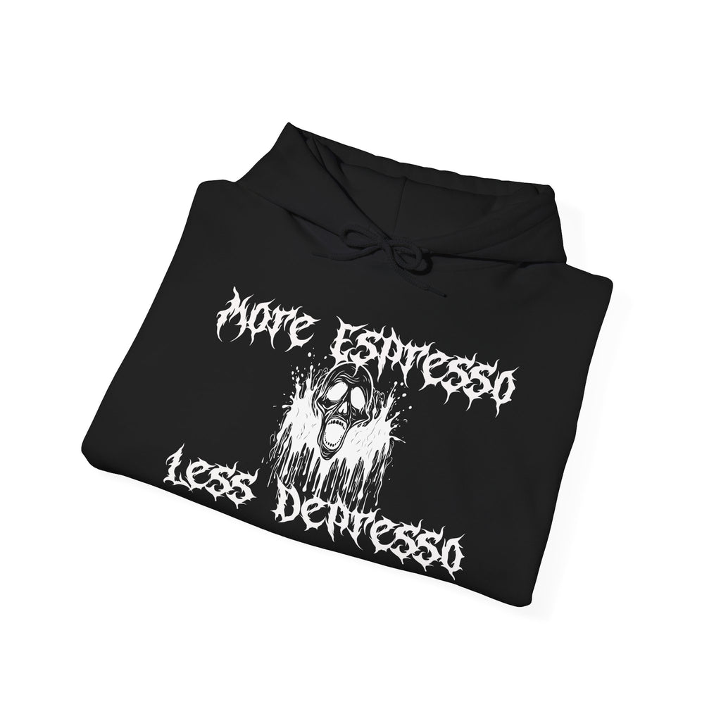 More Espresso Less Depresso Hoodie