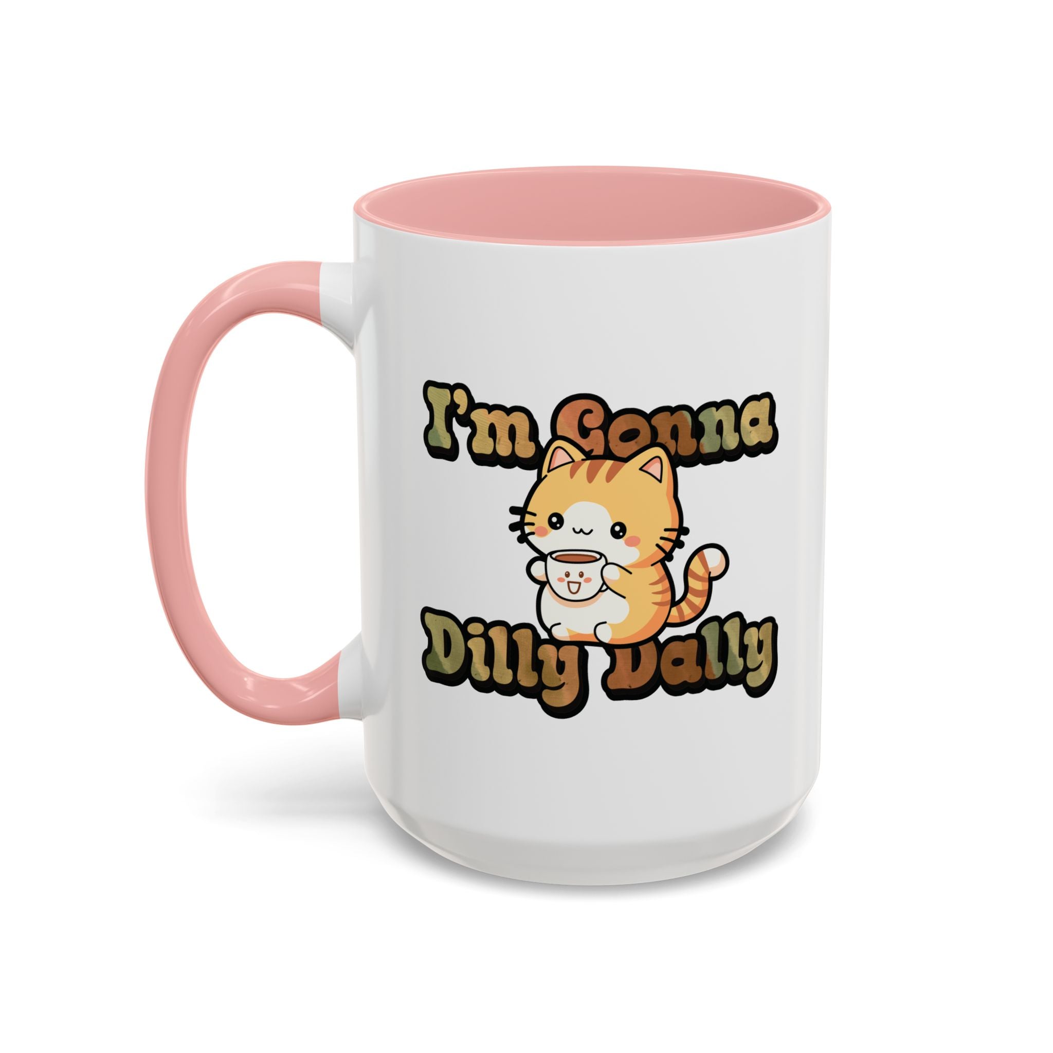 Dilly Dally Cat Coffee mug
