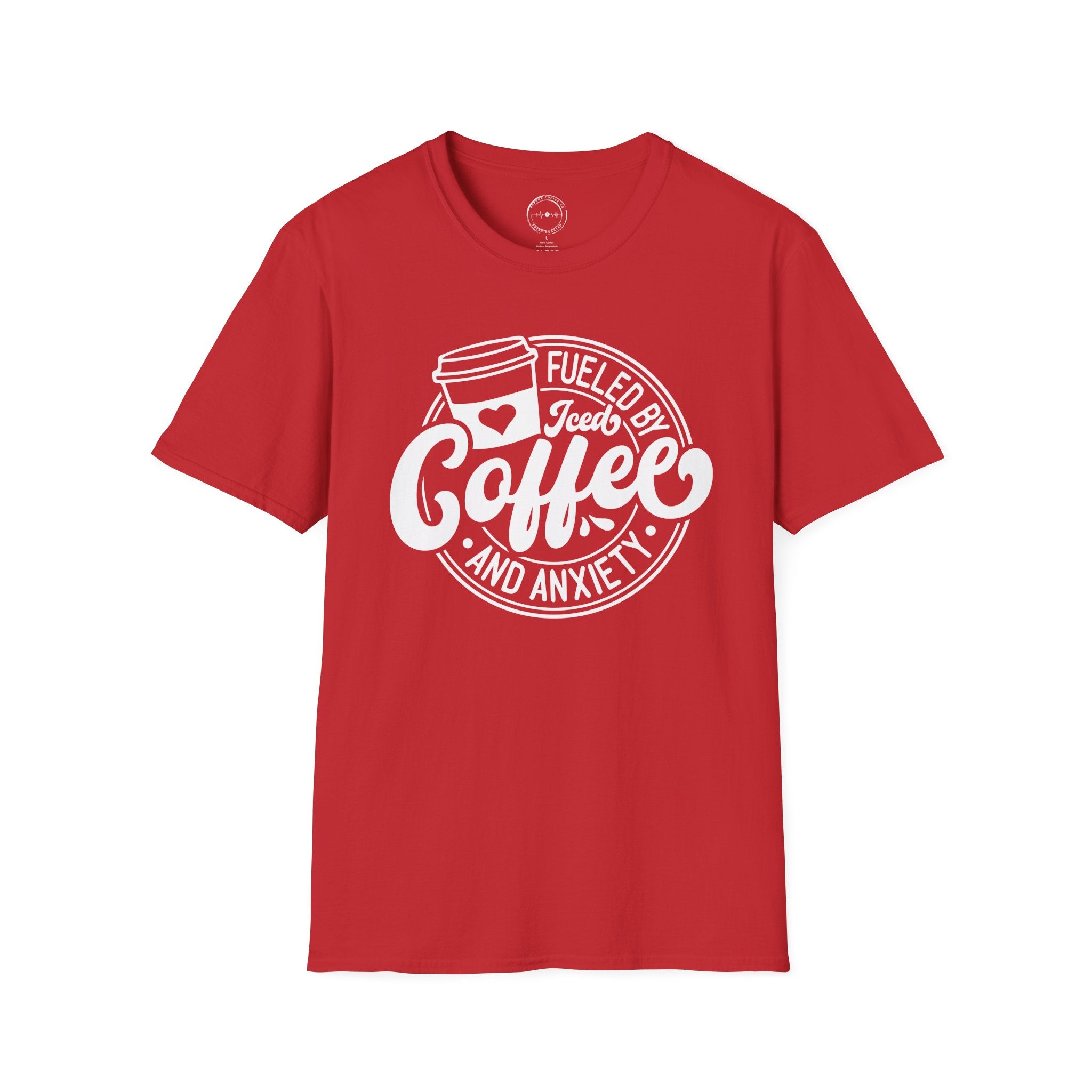 Coffee & Anxiety T-Shirt — "Fueled by Coffee and Anxiety" Graphic Tee